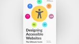 The front cover of the paper. Text reads 'Designing Accessible Websites: The Ultimate Guide'.